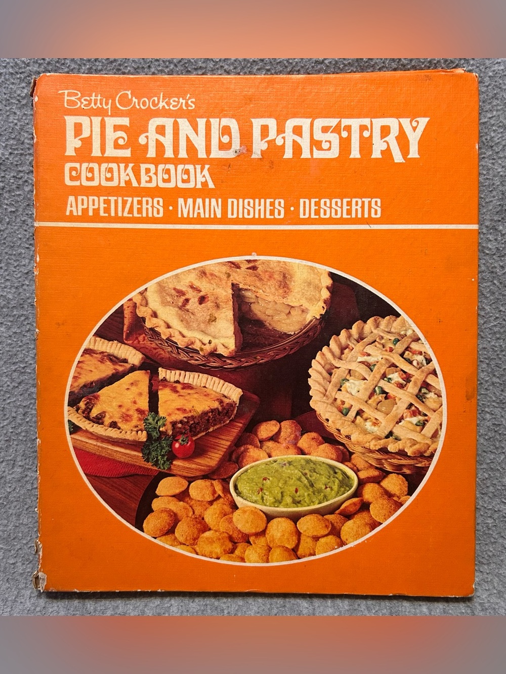 Vintage Betty Crocker’s Pie And Pastry Cookbook 2nd Printing 1972 W/ Photos